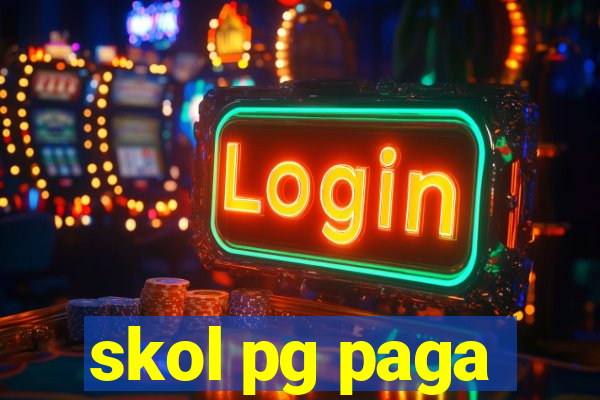 skol pg paga